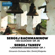Rachmaninoff: The Bells, Op. 35 - Taneyev: John of Damasacus, Op. 1