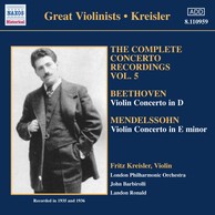 Beethoven / Mendelssohn: Violin Concertos (Kreisler) (1935-1936)