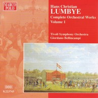 Lumbye: Orchestral Works, Vol.  1