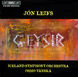Leifs - Geysir and other orchestral works