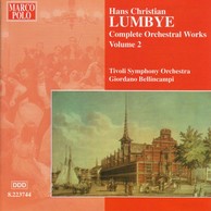 Lumbye: Orchestral Works, Vol.  2