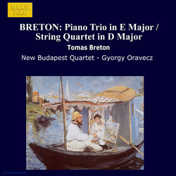 Breton: Piano Trio in E Major / String Quartet in D Major