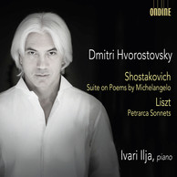 Shostakovich: Suite on Poems by Michelangelo Buonarroti, Op. 145 - Liszt: 3 Sonetti di Petrarca, S. 270a