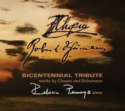Bicentennial Tribute: works by Chopin and Schumann