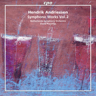 Andriessen: Symphonic Works, Vol. 2