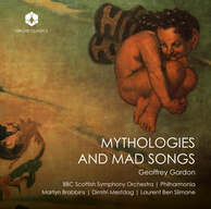 Mythologies and Mad Songs