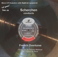 LP Pure, Vol. 21: Scherchen Conducts French Overtures