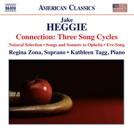 Connection: Three Song Cycles of Jake Heggie