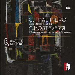 Malipiero: String Quartet Nos. 2, 3 & 6 - Monteverdi: Messa da capella (Arr. for String Quartet)