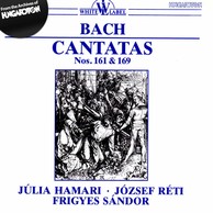 Bach: Cantatas Nos. 161 and 169