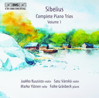 Sibelius - Complete Piano Trios, Vol.1