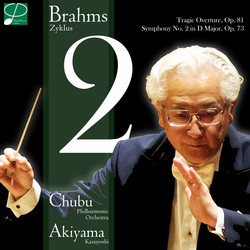 Brahms: Symphony No. 2 in D Major, Op. 73 & Tragic Overture, Op. 81 (Live)