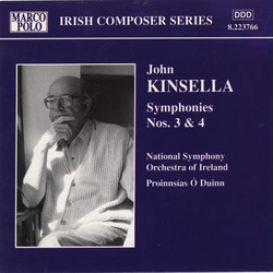 Kinsella: Symphonies Nos. 3 and 4