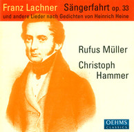 Lachner, F.P.: Sangerfahrt / Der Sanger Am Rhein / 6 Deutsche Gesange