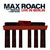 Max Roach Quartet: Live in Berlin