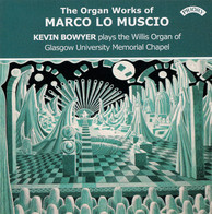 Marco lo Muscio: Organ Works