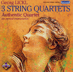 Lickl: String Quartets Nos. 1-3