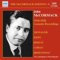 The McCormack Edition, Vol. 8: The Acoustic Recordings (1918-1920)