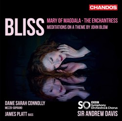 Bliss: The Enchantress, Meditations on a Theme by John Blow & Mary of Magdala