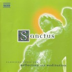 Sanctus: Classical Music for Reflection and Meditation