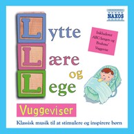 Lytte Laere Og Lege - Vuggeviser (Listen, Learn and Play - Lullabies)