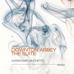 John Lunn: Downton Abbey Suite
