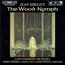 Sibelius - The Wood-Nymph 
