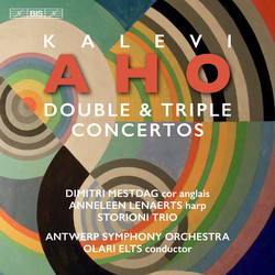 Kalevi Aho - Double and Triple Concertos