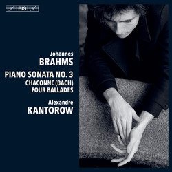 Alexandre Kantorow plays Brahms