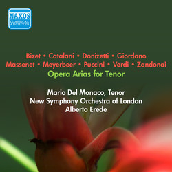 Opera Arias (Tenor): Del Monaco, Mario - Verdi, G. / Giordano, U. / Zandonai, R. / Massenet, J. / Bizet, G. / Catalani, A. / Donizetti, G. (1956)