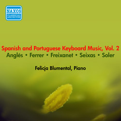 Piano Recital: Blumental, Felicja (Spanish and Portuguese Keyboard Music, Vol. 2) (1954)