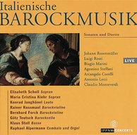 Italian Baroque Music: Rosenmüller / Rossi / Marini / Steffani / Corelli / Lotti / Monteverdi