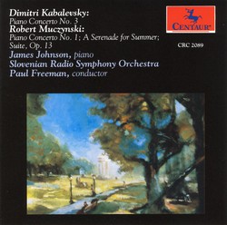 Kabalevsky: Piano Concerto No. 3 - Muczynski: Piano Concerto No. 1 / The Suite, Op. 13 / A Serenade for Summer