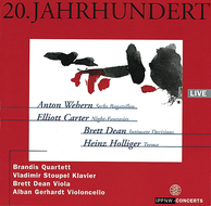 Webern: Six Bagatelles for String Quartet Op.9 / Carter: Night-Fantasies for Piano / Dean: Intimate Decisions for Viola Solo / Holliger: Trema - Version for Cello Solo