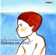 Kostiainen Conducts Kostiainen, Vol. 4: Poikako vai tytto?