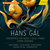 Hans Gál - Concertinos for violin/ cello / piano/string serenade