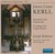 Kerll, J.C.: Organ Music (Suddeutsche Orgelmeister, Vol. 1)