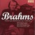 Brahms: Piano Quartets Nos. 1 &3
