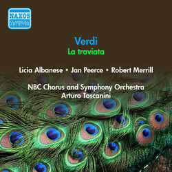 Verdi, G.: Traviata (La) (Albanese, Peerce, Merrill, Toscanini) (1946)