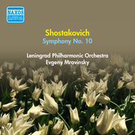 Shostakovich, D.: Symphony No. 10 (Leningrad Philharmonic, Mravinsky) (1954)