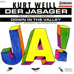 Weill, K.: Jasager (Der) [Opera]