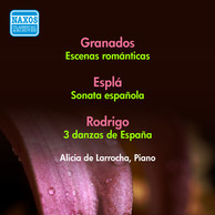 Grandos, E.: Escenas Romanticas / Espla, O.: Sonata Espanola / Rodrigo, J.: 3 Danzas De Espana (Larrocha) (1956)