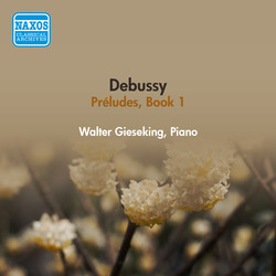 Debussy, C.: Preludes, Book 1 (Gieseking) (1953)