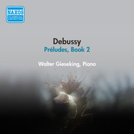 Debussy, C.: Preludes, Book 2 (Gieseking) (1954)