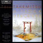 Takemitsu - A Flock Descends