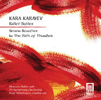 Karayev: Ballet Suites