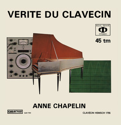 Anne-Francoise Chapelin : verite du clavecin