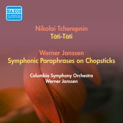 Tcherepnin, N.: Tati-Tati / Janssen, W.: Symphonic Paraphrases On Chopsticks (Columbia Symphony, Janssen) (1951)