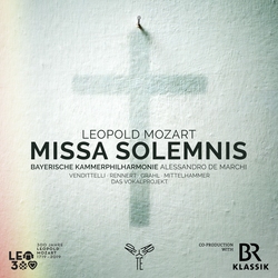 Leopold Mozart: Missa Solemnis
