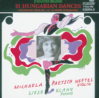 Brahms, J.: 21 Hungarian Dances (Arr. M.P. Neftel for Violin and Piano)